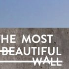 移民の壁を、アートの壁に。多様性の美しさを描くウォールギャラリー「The Most Beautiful Wall」